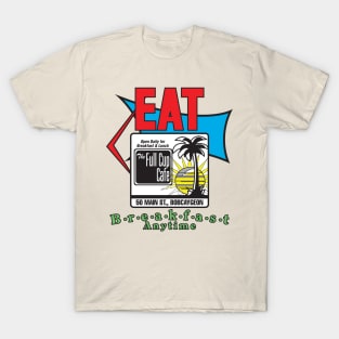 The Full Cup Cafe T-Shirt